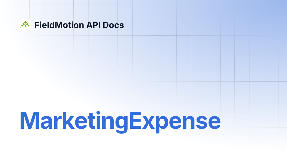 MarketingExpense | FieldMotion API Docs