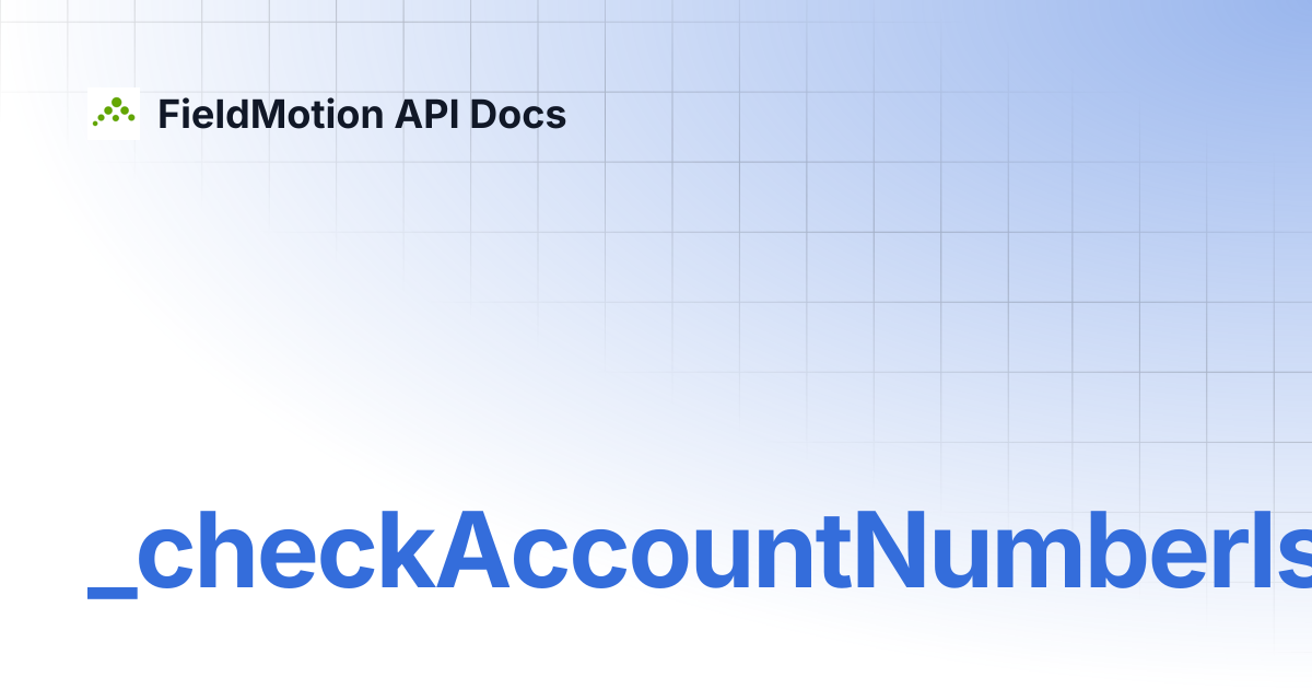 _checkAccountNumberIsUnique | FieldMotion API Docs