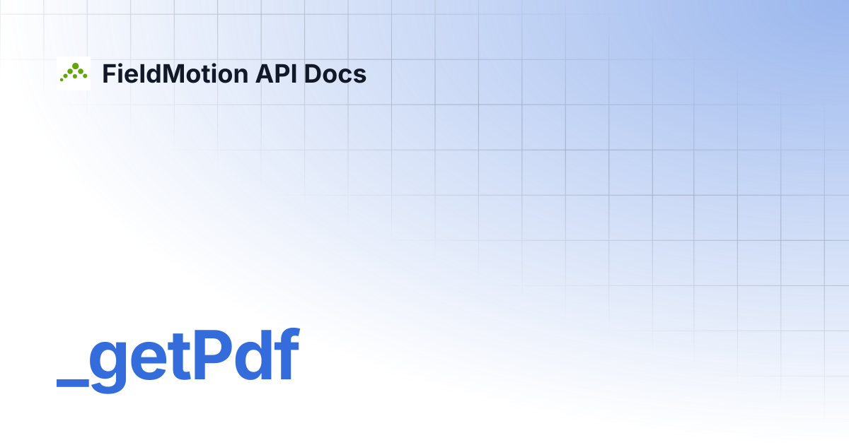 _getPdf | FieldMotion API Docs